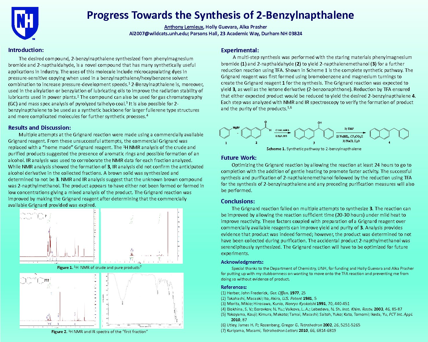 Progress Towards The Synthesis Of 2-Benzylnapthalene by Al2007