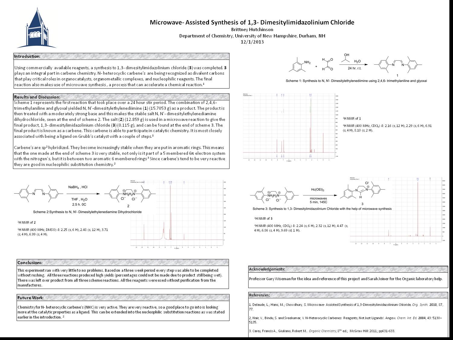 Microwave- Assisted Synthesis Of 1,3- Dimesitylimidazolinium Chloride  by brittney1718