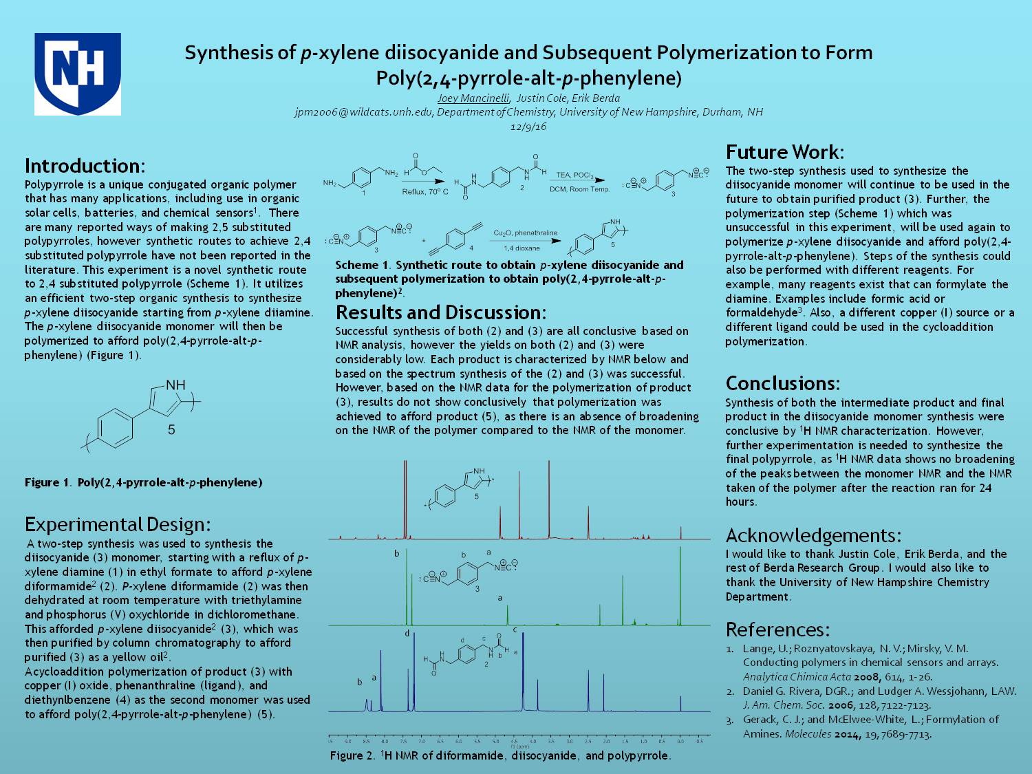 Synthesis Of P-Xylene Diisocyanide And Subsequent Polymerization To Form Poly(2,4-Pyrrole-Alt-P-Phenylene)  by jpm2006