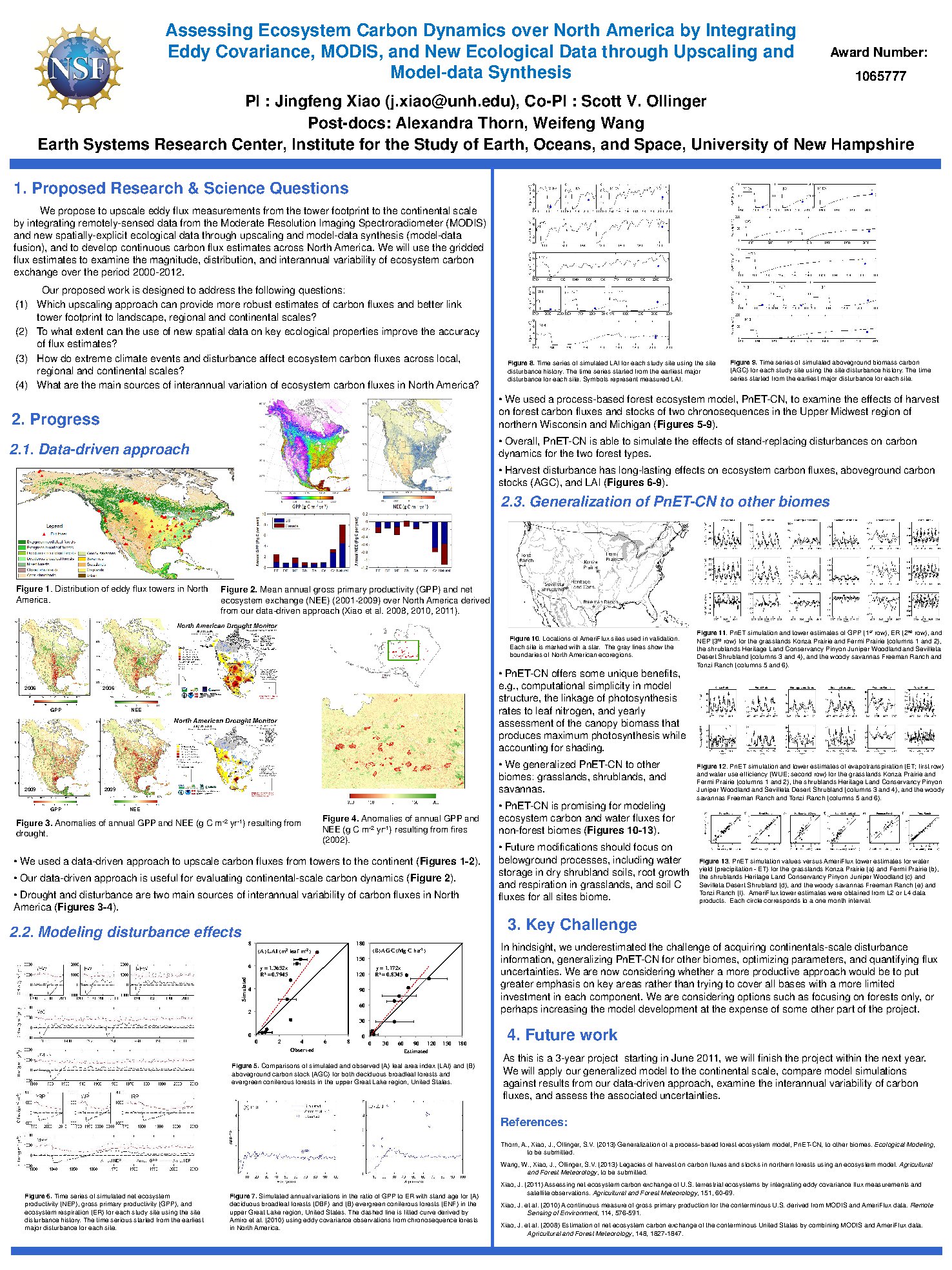 Assessing Ecosystem Carbon Dynamics Over North America By Integrating Eddy Covariance, Modis, And New Ecological Data Through Upscaling And Model-Data Synthesis by jfxiao