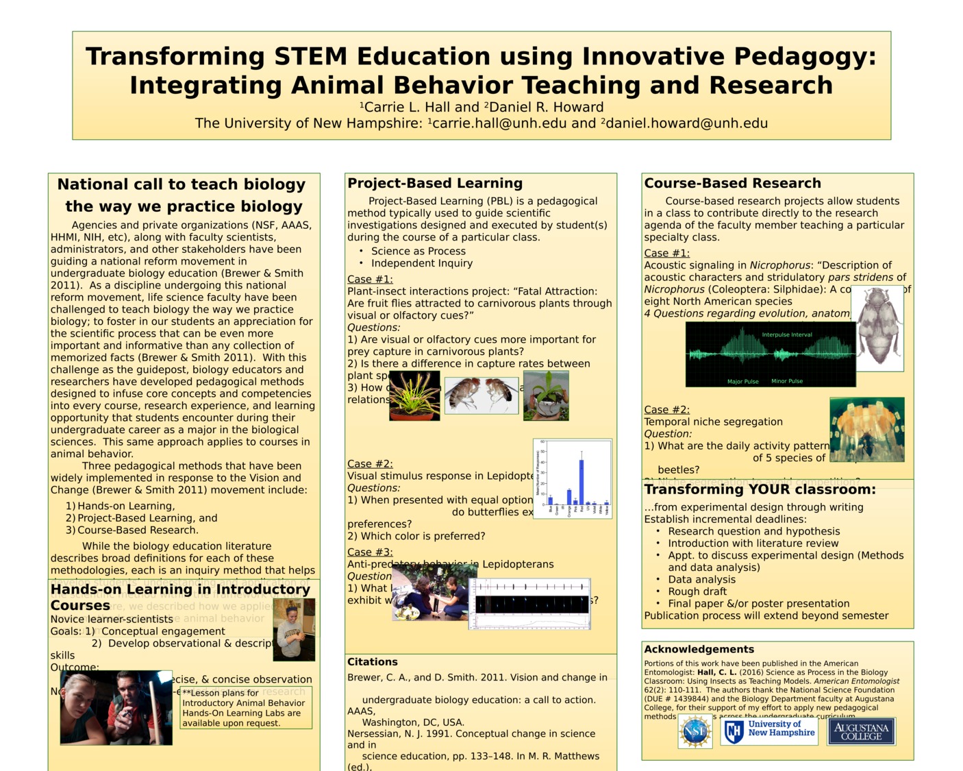 Transforming Stem Education Using Innovative Pedagogy: Integrating Animal Behavior Teaching And Research by drh1011